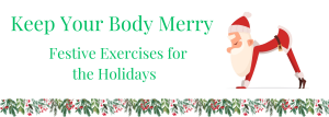 Keep Your Body Merry